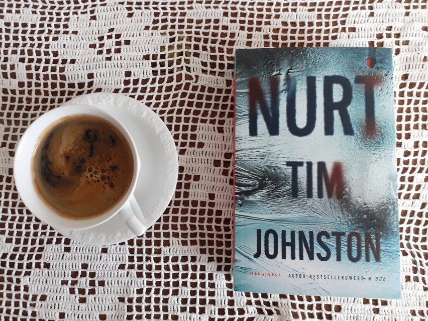 Tim Johnston, „Nurt”, Wydawnictwo Marginesy, Warszawa 2021,...