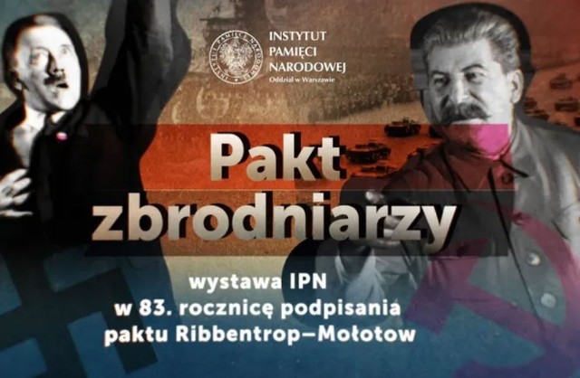 Wystawa „Pakt zbrodniarzy” była przygotowana w 2022 roku, w 83. rocznicę podpisania paktu Ribbentrop-Mołotow