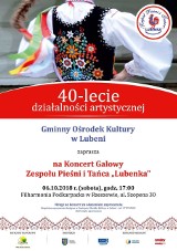 40-lecie działalności artystycznej Zespołu Pieśni i Tańca "Lubenka" Koncert galowy w Filharmoni Podkarpackiej w Rzeszowie
