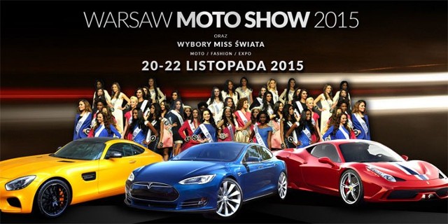 Od 20 do 22 listopada 2015 roku odbędą się Targi Warsaw Moto Show w Nadarzynie pod Warszawą. To doskonała okazja m.in. do zobaczenia najnowszych aut.