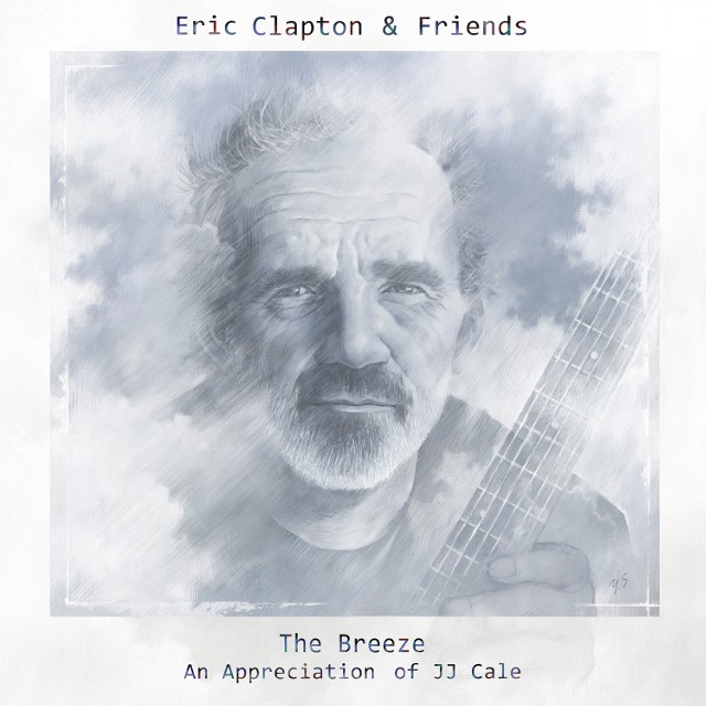 Album The Breeze Eric Clapton & Friends An Appreciation Of JJ Cale zawiera największe przeboje tego niezapomnianego artysty