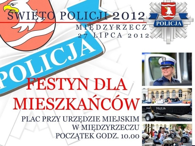Obchody święta policji zainauguruje w piątek o 10.00 festyn pod ratuszem w Międzyrzeczu.