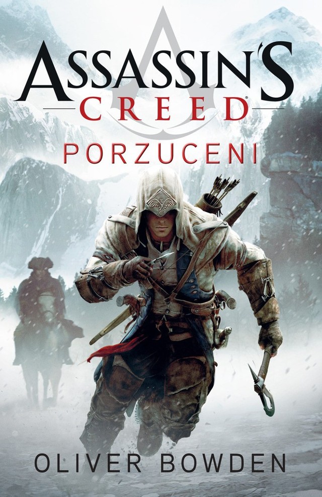 Powieść "Assassin's Creed: Porzuceni" ukazała się nakładem wydawnictwa Insignis.