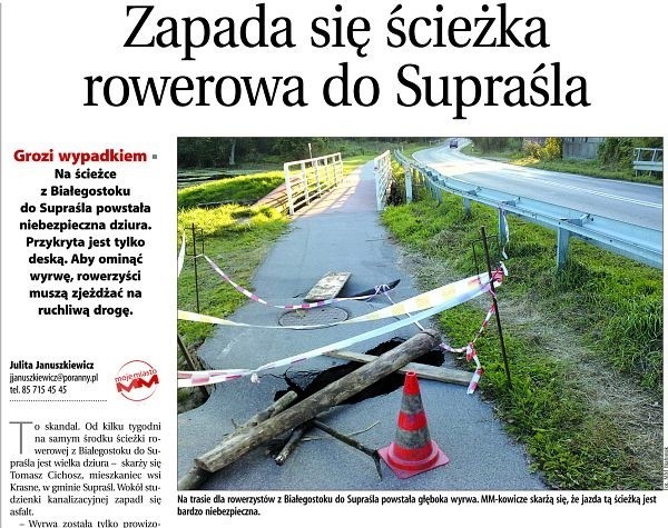 Po raz pierwszy o zapadającej się ścieżce do Supraśla napisaliśmy we wrześniu. Mimo obietnic urzędników, do tej pory wyrwa nie została załatana.