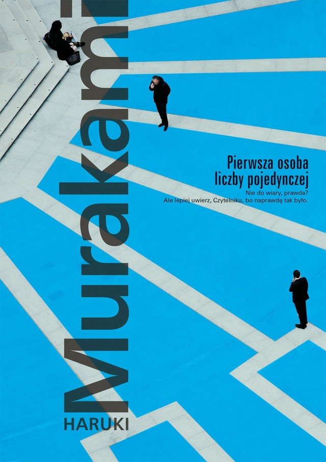 Haruki Murakami – Pierwsza osoba liczby pojedynczej