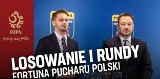 Transmisja z losowania par I rundy Fortuna Pucharu Polski. Śledź od godziny 12:00 w piątek 11 sierpnia [WIDEO]