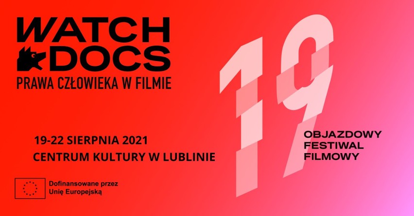 Międzynarodowy Festiwal Filmowy Watch Docs. Prawa Człowieka...