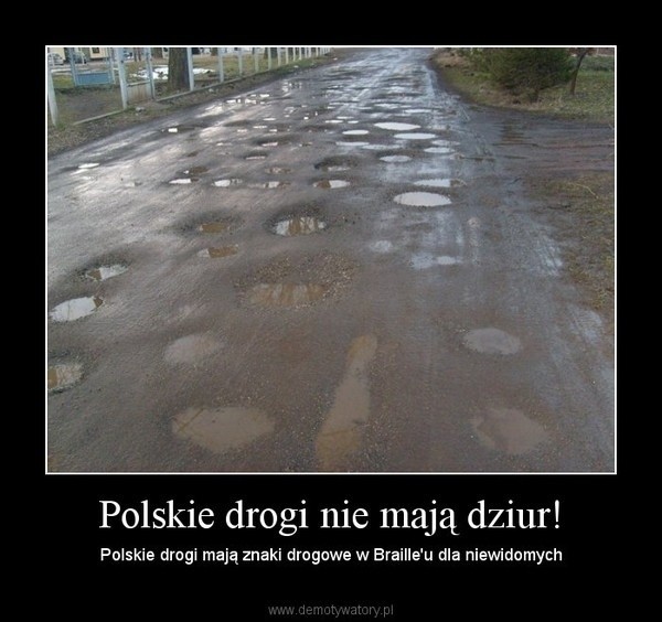 Demotywatory o polskich drogach