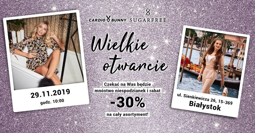 Sugarfree & Cardio Bunny w Białymstoku. Wkrótce otwarcie pierwszego butiku. Będą promocje na Black Friday 2019 (zdjęcia)