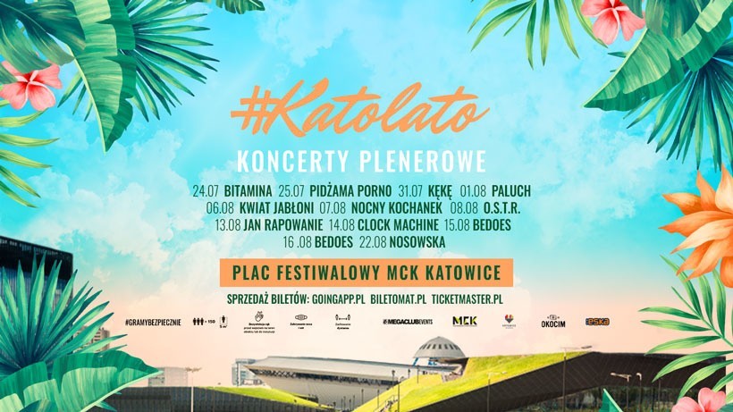 #Katolato, czyli plenerowe koncerty przy MCK i Spodku. Kolejne koncerty w ten weekend. 31 lipca wystąpi KęKę, zaś 1 sierpnia Paluch 