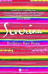 Rodrigo Rey Rosa, powieść "Severina" [RECENZJA]