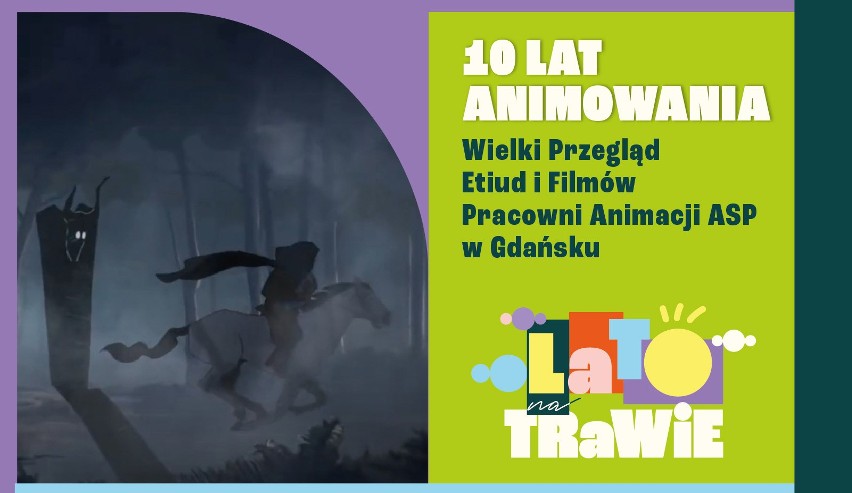 Finał Lata na Trawie. Wielki Przegląd Etiud i Filmów Pracowni Animacji ASP w Gdańsku