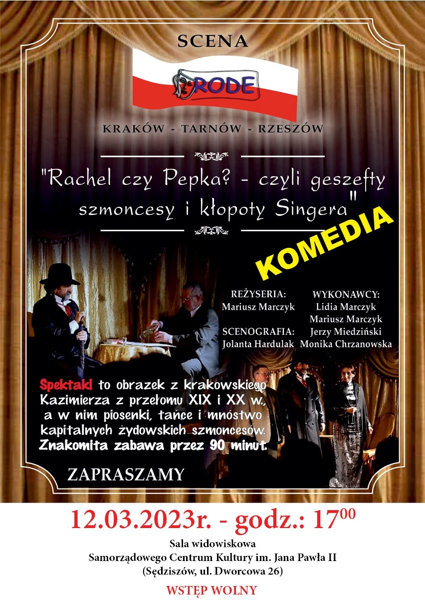Spektakl komediowy "Rachel czy Pepka?" w Sędziszowie w niedzielę, 12 marca