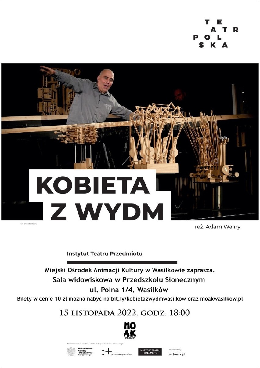 „Kobieta z Wydm” - Teatr Polska w Wasilkowie. Podczas...
