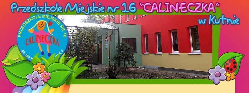 Przedszkole Miejskie nr 16 w Kutnie...