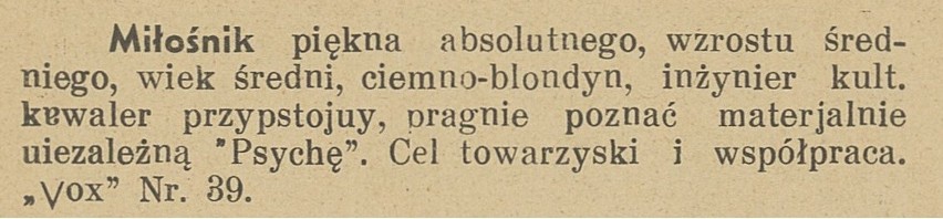 Ogłoszenia matrymonialne z lat 30."Miłośnik piękna absolutnego pragnie poznać materjalnie niezależną". Ogłoszenia panów. Sprawdź