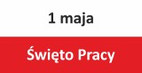 Majówka 2024: 1 maja jakie to święto? Czy 1 maja są otwarte sklepy? Czy 1 maja trzeba pójść do kościoła? Czy 1 maja jest wolny od pracy?