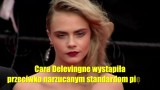 Modelka Cara Delevingne ostro krytykuje narzucane standardy piękna