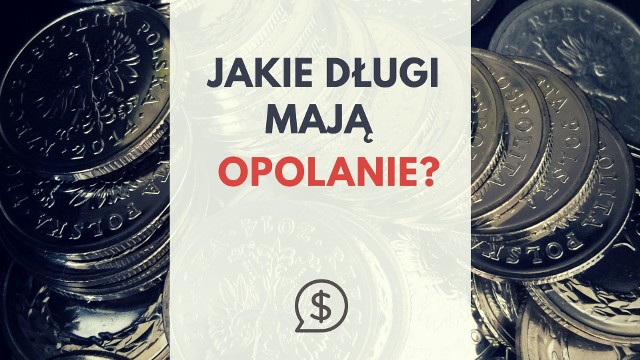 Jakie długi mają mieszkańcy województwa opolskiego i firmy w regionie? Krajowy Rejestr Długów podsumował zadłużenie Opolan. Polacy wpisani do rejestru mają do oddania 53 miliardy złotych. W bazie widnieje aż 2,71 mln niesolidnych płatników. Opolanie muszą oddać ponad 1,1 mld złotych, a w bazie niesolidnych płatników jest blisko 60 000 osób i firm z Opolskiego.