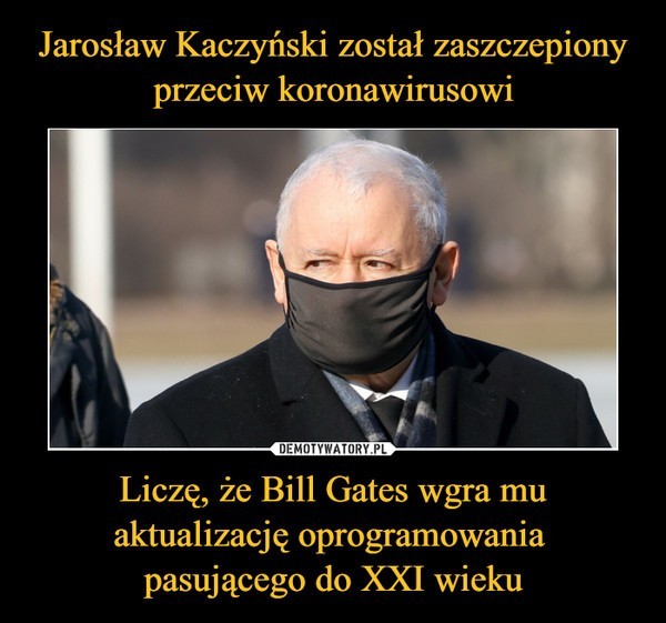 Szczepienie Jarosława Kaczyńskiego wywołało falę memów. Jak...