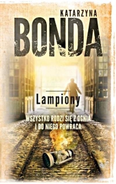 WBP miejsce 9: Katarzyna Bonda "Lampiony"