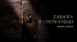 "Zabawa w chowanego" on-line. Zobacz cały film braci Sekielskich na Youtube [PREMIERA 16.05.2020]