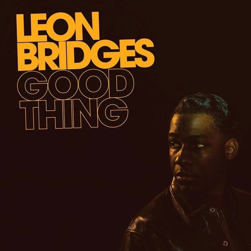 Leon Bridges „Good Thing”, Sony, 2018...