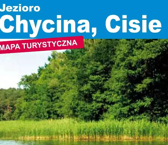Mapa jeziora Chycina, Cisie już w piątek, 12 sierpnia w prezencie z "Gazetą Lubuską".