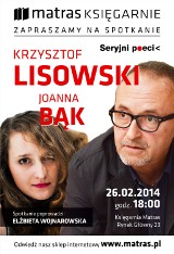 Krzysztof Lisowski i Joanna Bąk - spotkanie z cyklu "Mistrz i Uczeń"w krakowskim Matrasie