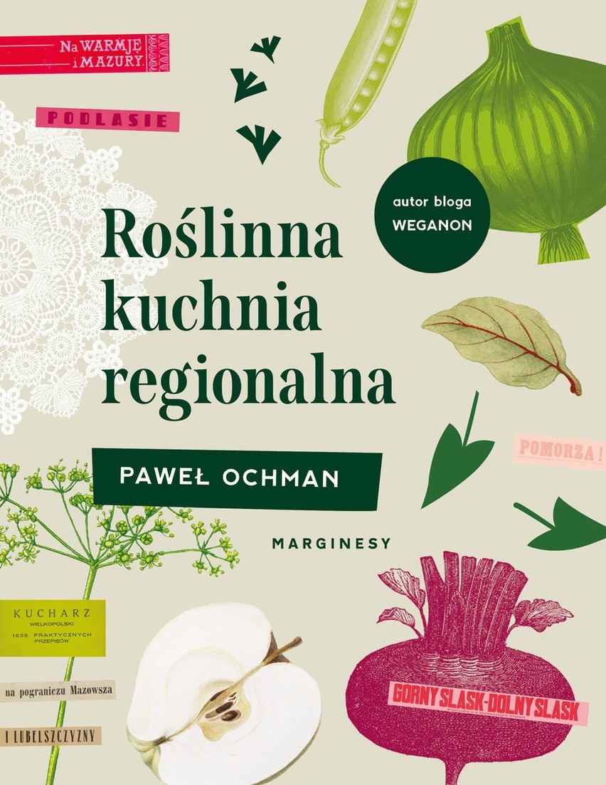 Paweł Ochman – Roślinna kuchnia regionalna