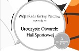 NA PIĄTEK! Pszczew: w sobotę oficjalne otwarcie hali sportowej!