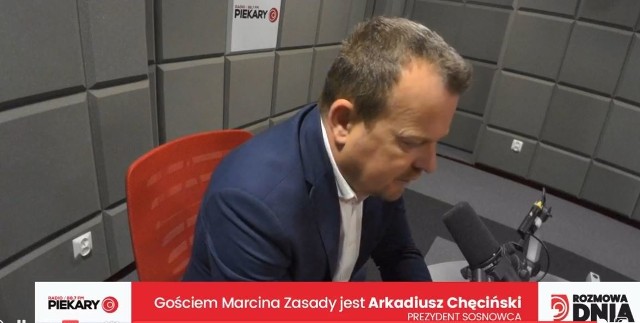 Gościem Dziennika Zachodniego i Radia Piekary był Arkadiusz Chęciński, prezydent Sosnowca.