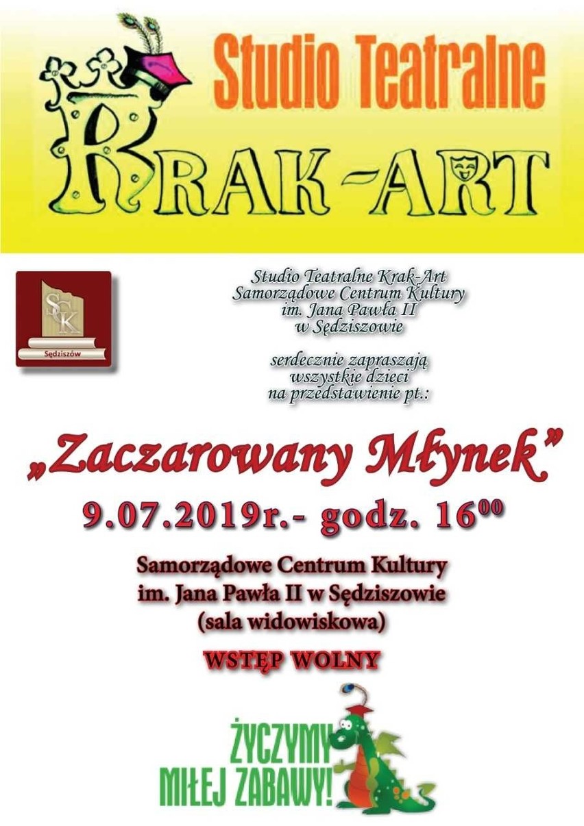 Przedstawienie "Zaczarowany Młynek" już w lipcu w Samorządowym Centrum Kultury w Sędziszowie