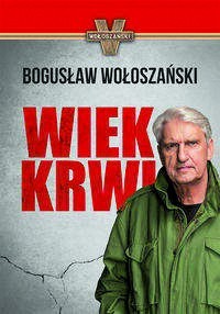 „Wiek krwi”. Bogusław Wołoszański na tropie tajemnic historii