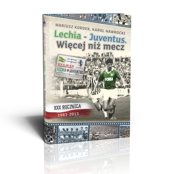 W sobotę na PGE Arenie odbędzie się promocja książki o dwumeczu Lechii z Juventusem.