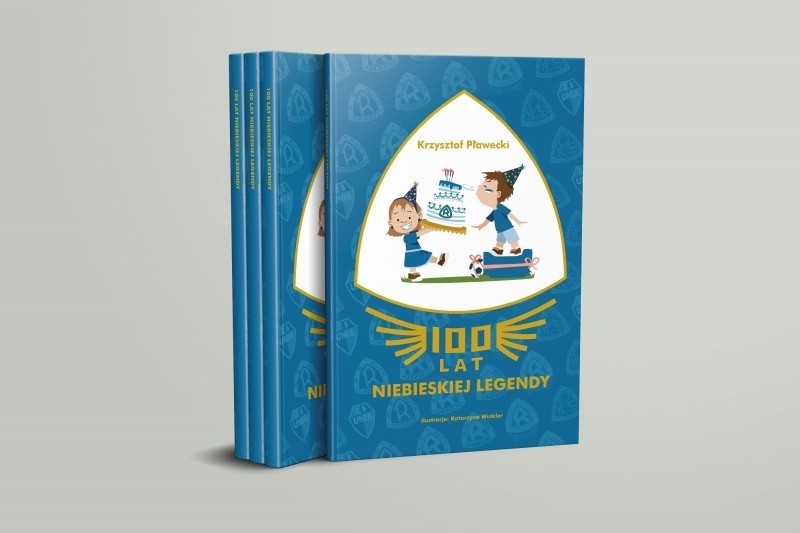 Ruch Chorzów wydał książkę dla dzieci - „100 lat Niebieskiej...