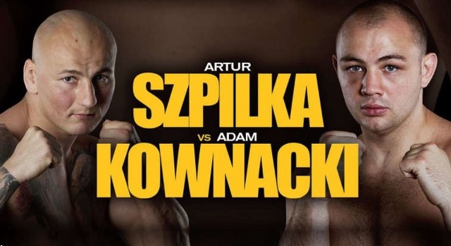 SZPILKA vs KOWNACKI 15. 07 NA ŻYWO WALKA SZPILKI ONLINE GDZIE OGLĄDAĆ?