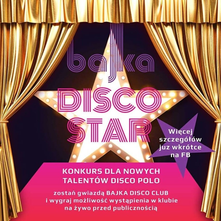 Łódzka BAJKA DISCO CLUB szuka gwiazd disco polo!