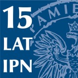IPN w Białymstoku ma już 15 lat