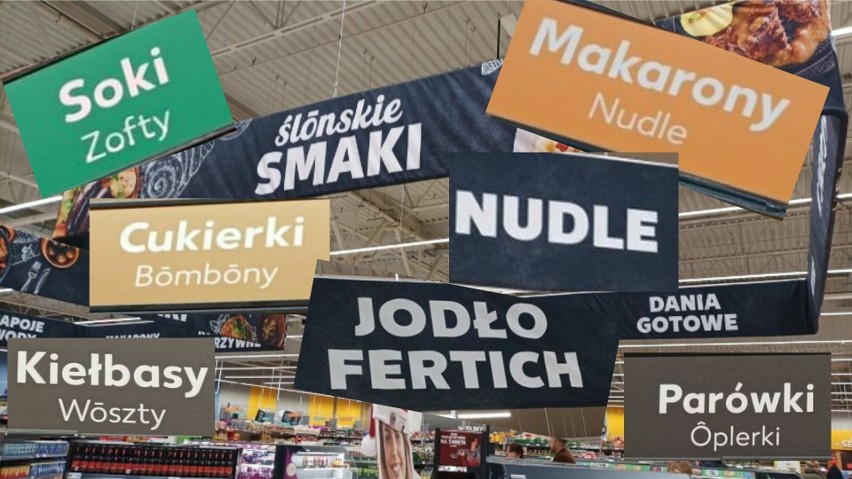 Polskie i śląskie nazwy produktów w Kauflandzie na Śląsku