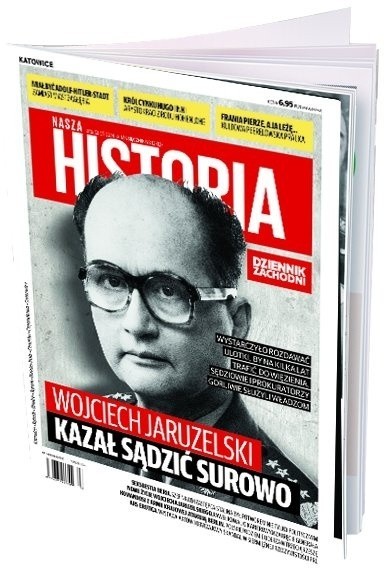 Nasza Historia - jest już nowy numer! A w nim o śląskich procesach politycznych stanu wojennego