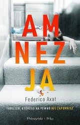 Federico Axat „Amnezja”. Recenzja książki             