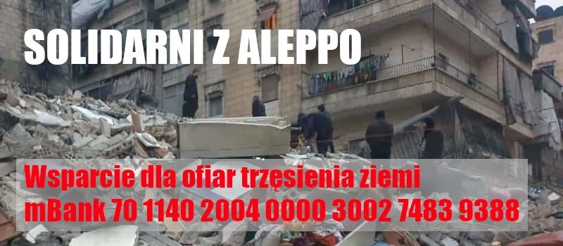 Trzęsienie ziemi w Turcji i Syrii. Pomoc dla Aleppo, które zniszczyło trzęsienie ziemi