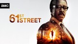 "61st Street". Sportowiec kontra skorumpowany system sądownictwa w nowym serialu AMC! W obsadzie gwiazdor "American Crime Story: Sprawa O.J. Simpsona"!