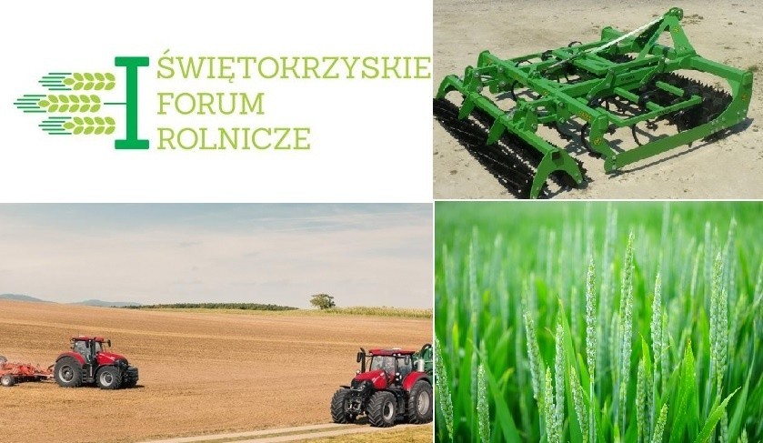 I Świętokrzyskie Forum Rolnicze w niedzielę, 24 czerwca w Kielcach. Zapisz się dziś   