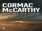 "Krwawy południk" - Cormac McCarthy