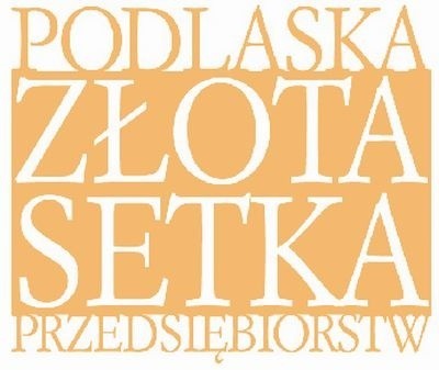 Podlaska Złota Setka Przedsiębiorstw. Teraz także Internauci mogą oddać swój głos.