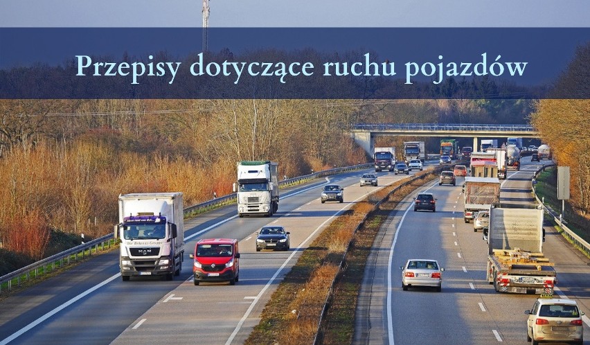 Przepisy dotyczące ruchu pojazdów...