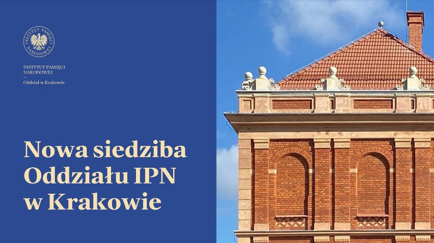 Nowa siedziba Oddziału IPN w Krakowie