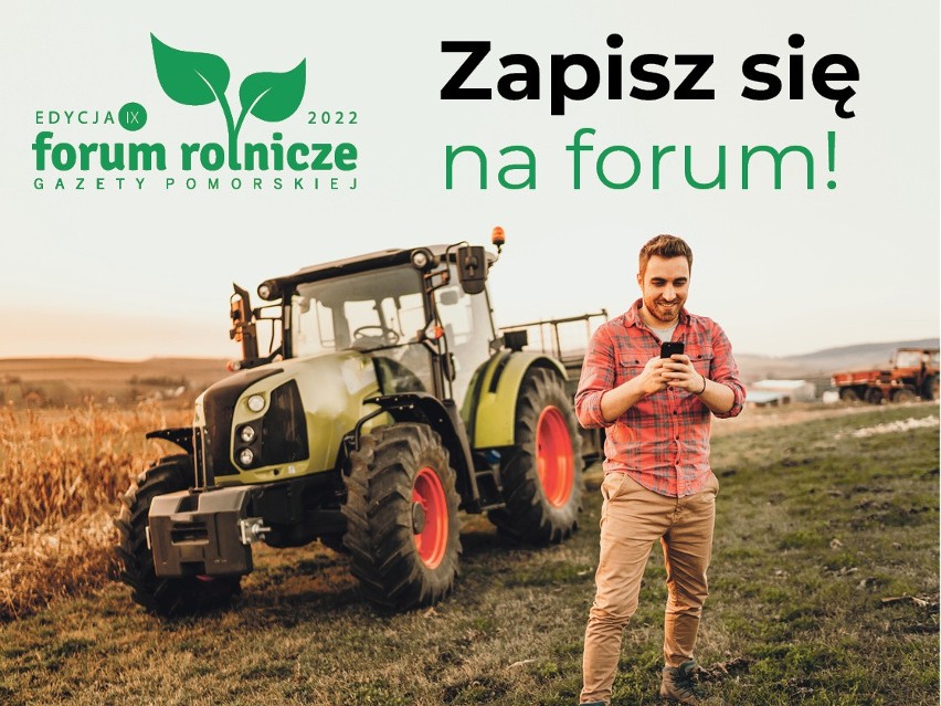 Forum Rolnicze Gazety Pomorskiej 2022 w Żninie już 26 listopada. Zarejestrujcie się! Udział jest bezpłatny, ale liczba miejsc ograniczona